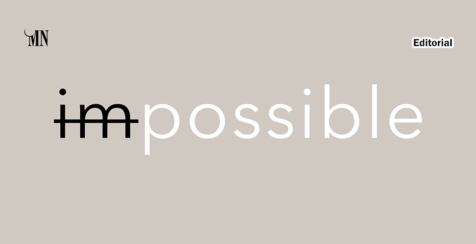 “IMPOSSIBILIDADE DA POSSIBILIDADE”