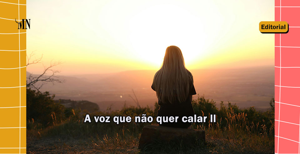 A voz que não quer calar II