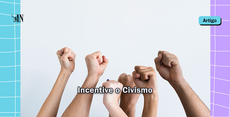 Incentive o Civismo